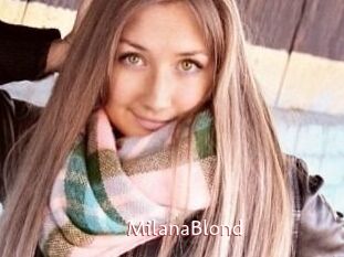 MilanaBlond