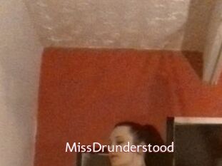 MissDrunderstood