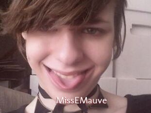 MissEMauve