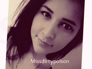 Missdirtypoison