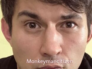 Monkeymancitizen