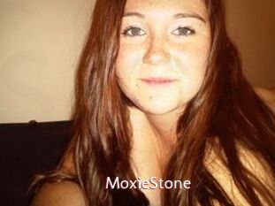 MoxieStone