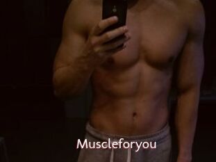 Muscleforyou