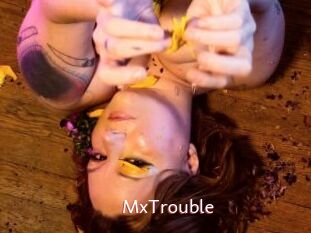 MxTrouble