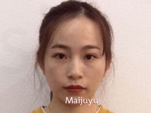 Maijuyu