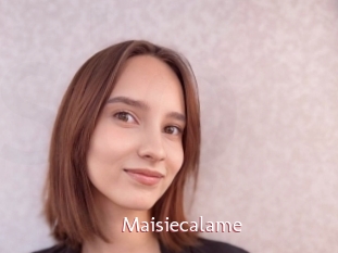 Maisiecalame