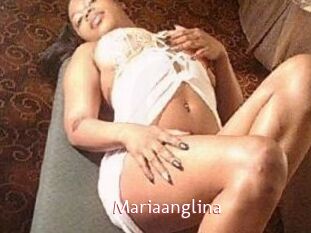 Mariaanglina