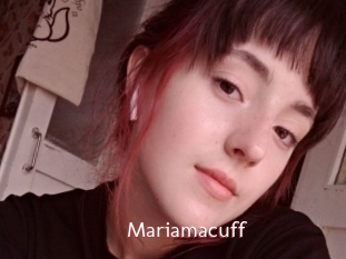Mariamacuff