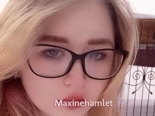 Maxinehamlet
