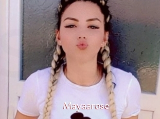 Mayaarose