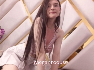 Meganroouse