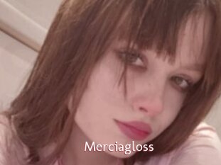 Merciagloss