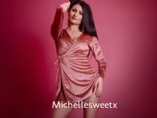 Michellesweetx