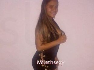 Milethsexy