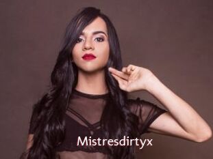 Mistresdirtyx