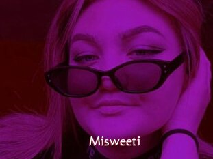 Misweeti