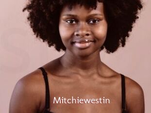 Mitchiewestin