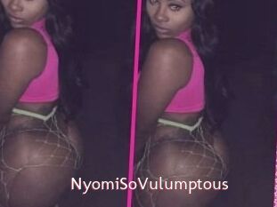 NyomiSoVulumptous