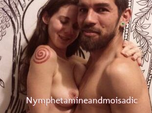 Nymphetamineandmoisadic
