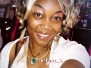 PreshiouzX