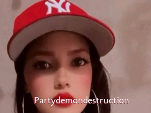 Partydemondestruction