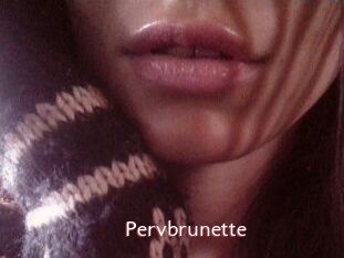 Pervbrunette