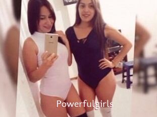 Powerfulgirls