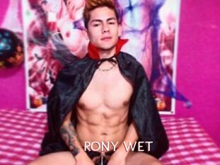RONY_WET