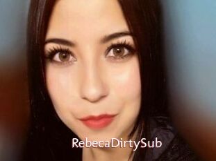 RebecaDirtySub