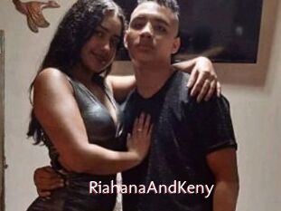 RiahanaAndKeny