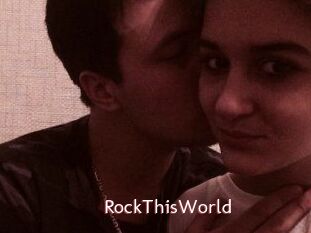 RockThisWorld