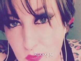 Roxxxy32