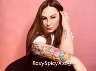 RoxySpicyXx69