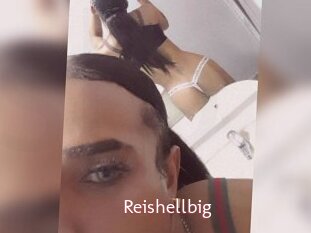 Reishellbig