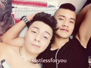 Restlessforyou