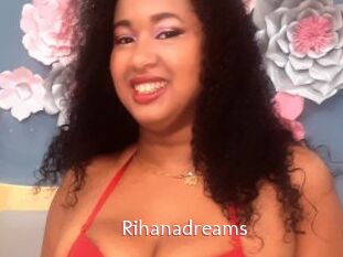 Rihanadreams