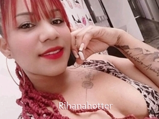 Rihanahotter