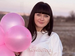 Roseaurora