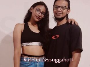 Rosehottvssuggahott