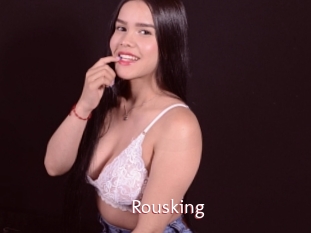 Rousking