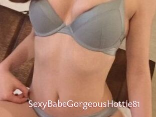 SexyBabeGorgeousHottie81