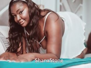 ShanaStone