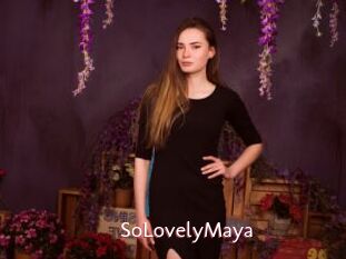 SoLovelyMaya