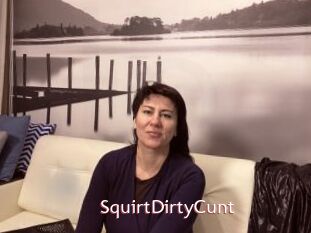 SquirtDirtyCunt