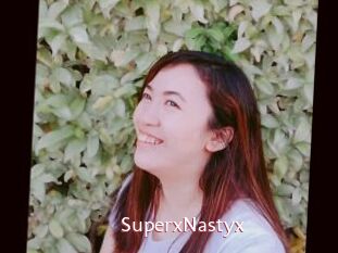 SuperxNastyx