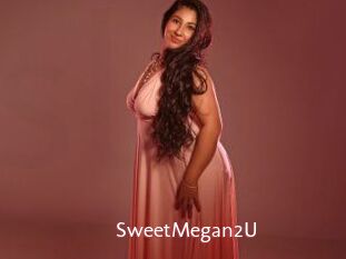 SweetMegan2U