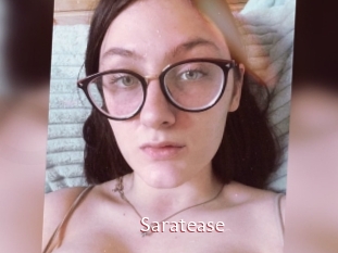 Saratease