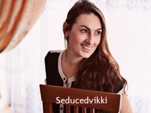 Seducedvikki