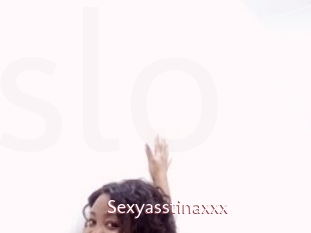 Sexyasstinaxxx