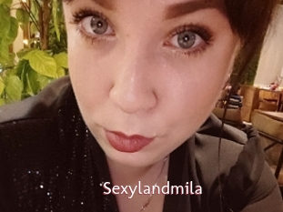 Sexylandmila